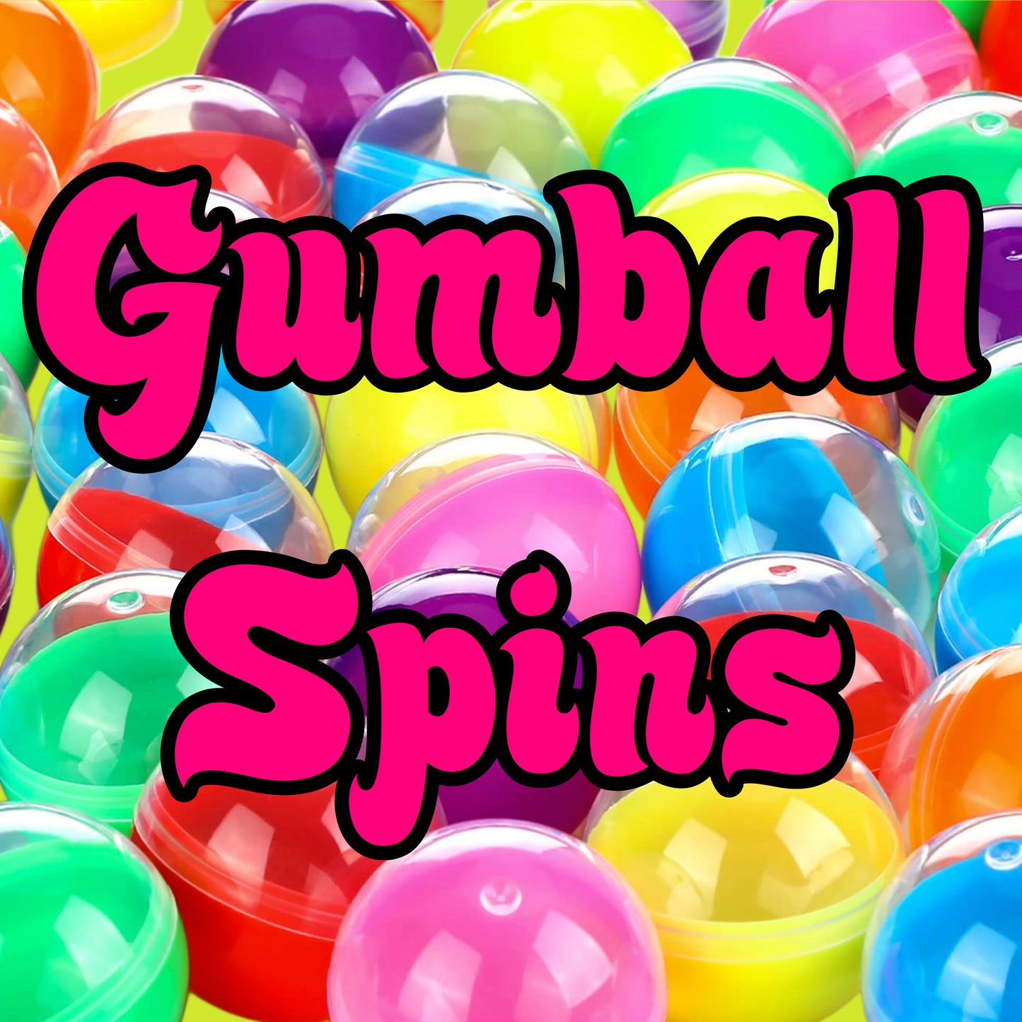 Gumball Spins