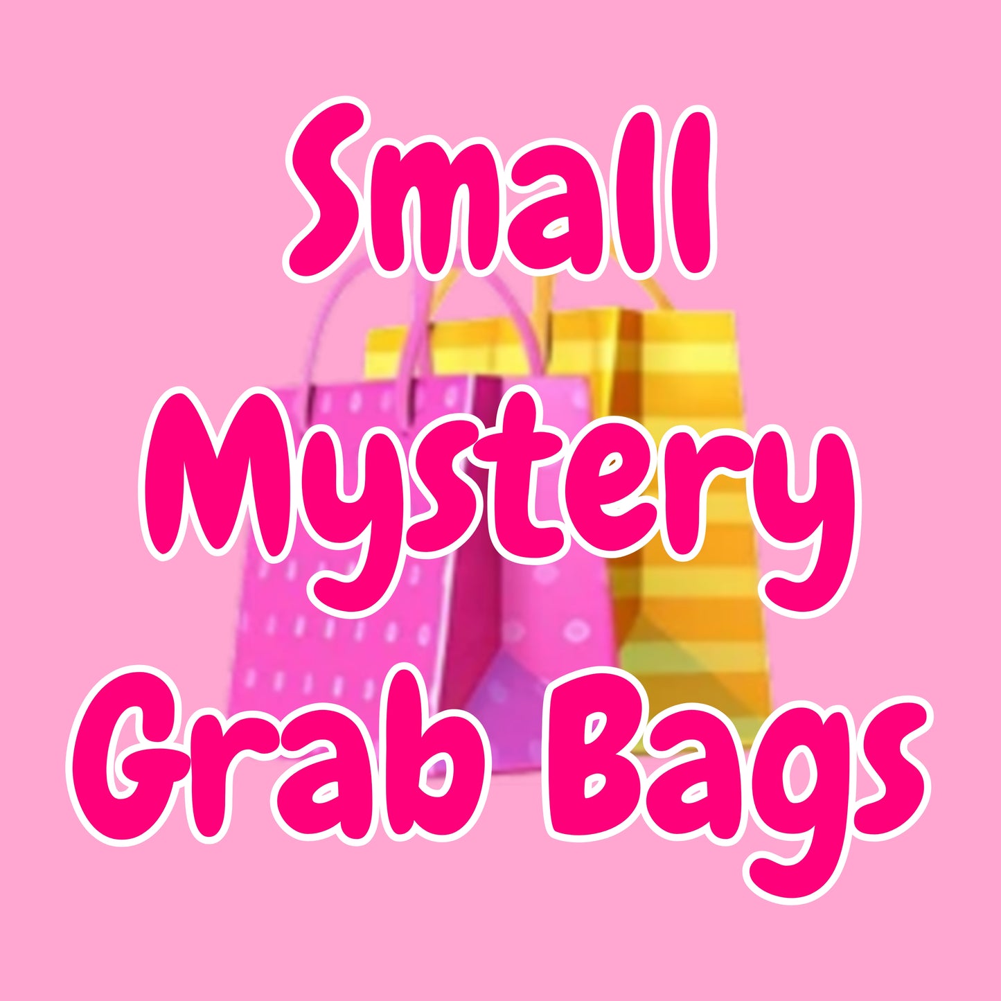 Small Mystery Grab Bags